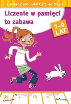 Liczenie w pamięci to zabawa Łamigłówki mądrej główki 7-9 lat - Roger Rougier