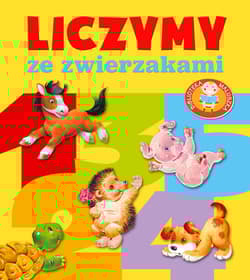 Liczymy ze zwierzakami. Biblioteka maluszka