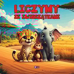 Liczymy ze zwierzątkami - Opracowanie Zbiorowe