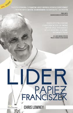 Lider Papież Franciszek - Chris Lowney