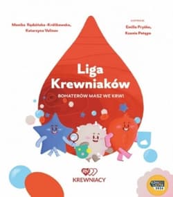 Liga Krewniaków Bohaterów masz we krwi - Opracowanie Zbiorowe