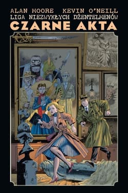 Liga Niezwykłych Dżentelmenów Czarne Akta - Kevin O'Neill, Alan Moore