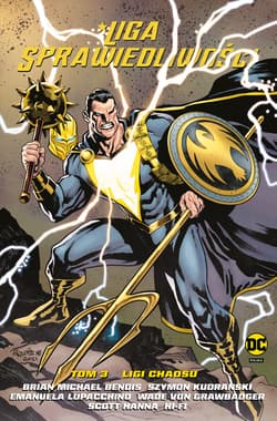 Liga Sprawiedliwości Ligi chaosu Tom 3 - Praca zbiorowa