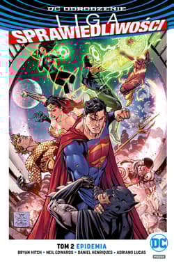 Liga Sprawiedliwości Tom 2 Epidemia - Henriques Daniel, Lucas Adriano