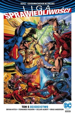 Liga Sprawiedliwości Tom 5 Dziedzictwo - Bryan Hitch