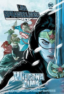 Liga Sprawiedliwości. Wieczna zima - Praca zbiorowa