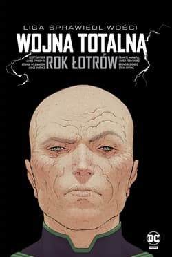 Liga Sprawiedliwości - Wojna totalna Rok Łotrów