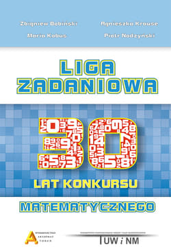 Liga zadaniowa 3 xxx lat konkursu matematycznego - Praca zbiorowa