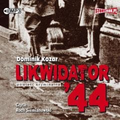 Likwidator 44 audiobook - Dominik Kozar