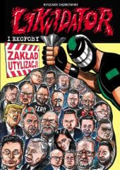 Likwidator i Ekofoby - Dąbrowski Ryszard