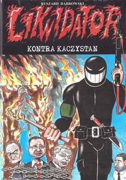 Likwidator kontra kaczystan T.15 - Dąbrowski Ryszard