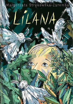 Lilana - Małgorzata Strękowska-Zaremba