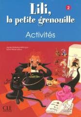 Lili la petite grenouille 2 ćwiczenia - Agnes Malfettes-Wittmann, Sylvie Meyer-Dreux