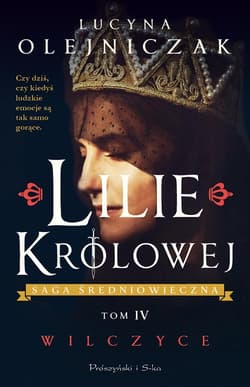 Lilie królowej Wilczyce