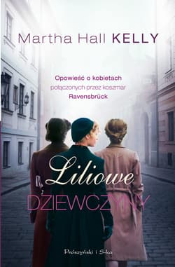 Liliowe dziewczyny - ebook - Martha Hall Kelly