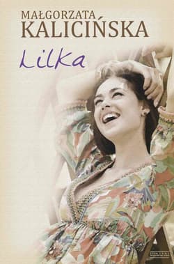 Lilka - ebook - Małgorzata Kalicińska