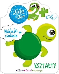 Lilla Lou edu 2+ Kształty - Opracowanie Zbiorowe