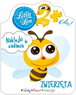 Lilla Lou edu 2+ Zwierzęta - Opracowanie Zbiorowe