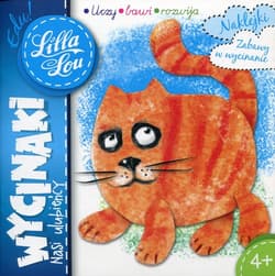 Lilla Lou Edu! Wycinaki. Nasi ulubieńcy