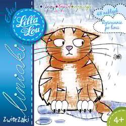 Lilla Lou. Liniaki. Zwierzaki