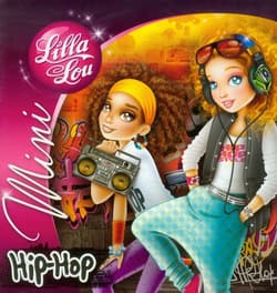 Lilla Lou Mini Hip-Hop - Opracowanie Zbiorowe
