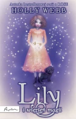 Lily i więzień magii - Holly Webb