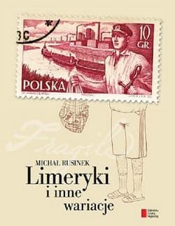 Limeryki i inne wariacje - Michał Rusinek
