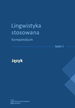 Lingwistyka stosowana. Kompendium T. 1-4 - Praca zbiorowa