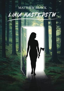 Linia następstw - Black Matthew