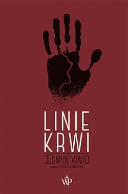 Linie krwi - Jesmyn Ward