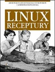Linux. Receptury - Carla Schroder