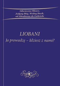 Liobani Ja prowadzę-idziesz z nami - Praca zbiorowa
