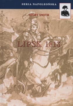 Lipsk 1813 - Digby Smith