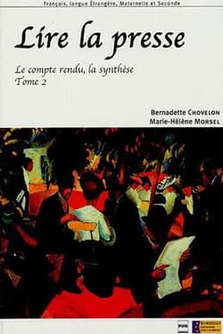 Lire la presse książka poziom C1 - C2 - Bernadette Chovelon,  Morsel Marie-Hélene
