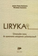 Liryka. Uniwersalne wzory - Iwasiewicz Mirosława
