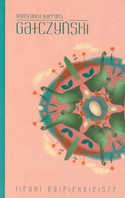 Liryki najpiękniejsze - Konstanty Ildefons Gałczyński