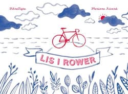 Lis i rower - Ricard Floriane, Fibre Tigre