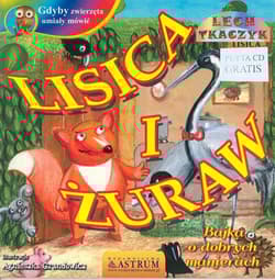 Lisica i zuraw bajka o dobrych manierach + CD