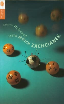 Lista moich zachcianek - Gregoire Delacourt