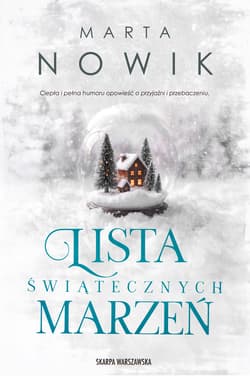Lista świątecznych marzeń - Marta Nowik