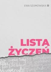 Lista życzeń - Szumowska Ewa