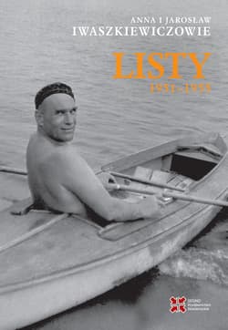 Listy 1951-1955 - Iwaszkiewicz Anna, Jarosław Iwaszkiewicz