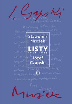 Listy 1964-1988 - Józef Czapski, Sławomir Mrożek