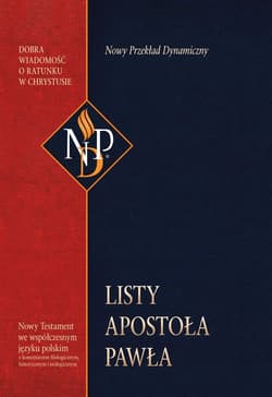 Listy Apostoła Pawła Nowy Przekład Dynamiczny