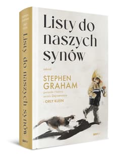 Listy do naszych synów - Stephen Graham, Orly Klein