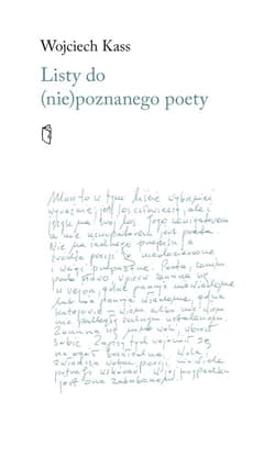 Listy do (nie)poznanego poety - Wojciech Kass