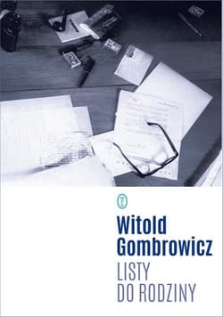 Listy do rodziny - Witold Gombrowicz