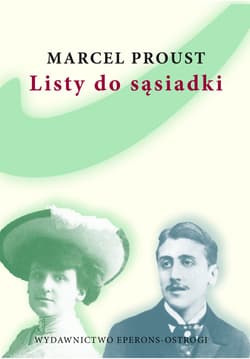 Listy do sąsiadki - Marcel Proust