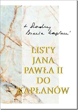 Listy Jana Pawła II do kapłanów (1979-2005) - Jan Paweł II