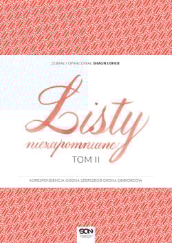 Listy niezapomniane. Tom 2 - Shaun Usher